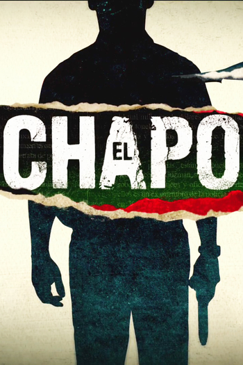 Poster de Franquia El Chapo (2017)