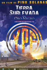 Tierra sublevada 2: Oro negro (Tierra sublevada 2: Oro negro)