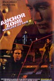 Anchor Zone - Rebeldes do Cais - Poster / Capa / Cartaz - Oficial 1