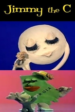 Jimmy the C (Jimmy the C)
