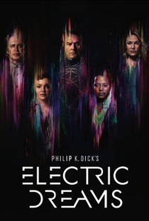 Philip K. Dick's Electric Dreams (1ª Temporada) - Poster / Capa / Cartaz - Oficial 3