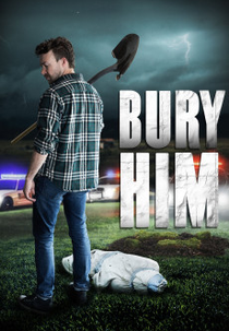 Bury Him (Bury Him)