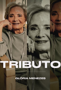 Tributo - Glória Menezes - Poster / Capa / Cartaz - Oficial 1
