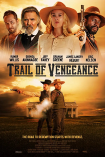 Trail of Vengeance - Poster / Capa / Cartaz - Oficial 1