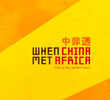 Quando a China Encontrou A África