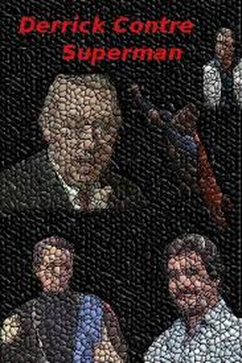  de Curta Derrick Contre Superman (1992)