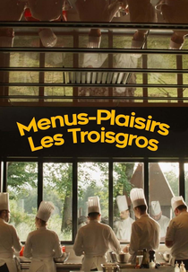 Menu Prazer – Les Troisgros (Menus Plaisirs – Les Troisgros)