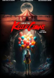 Lair of the Killer Clowns (Lair of the Killer Clowns)