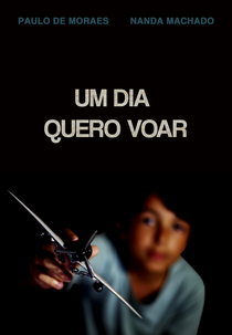 Um Dia Quero Voar (Um Dia Quero Voar)
