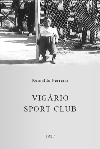Poster 1 de Curta Vigário Sport Club (1927)
