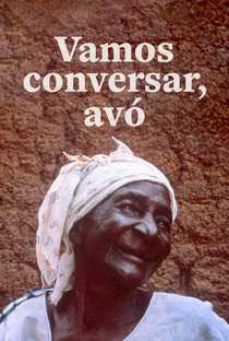Vamos Conversar, Avó - Poster / Capa / Cartaz - Oficial 1