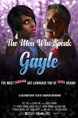 Os Homens que Falam Gayle (The Men Who Speak Gayle)