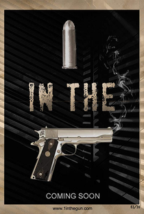 One in the Gun - Poster / Capa / Cartaz - Oficial 2