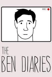 The Ben Diaries (1ª Temporada)  - Poster / Capa / Cartaz - Oficial 1