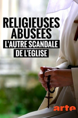 Religieuses abusées, l’autre scandale de l’Église (Religieuses abusées, l’autre scandale de l’Église)