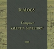 Diálogos: O Compositor Valentin Silvestrov 