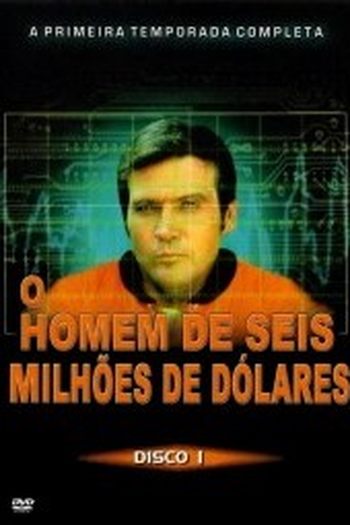  de Série O Homem de Seis Milhões de Dólares (1ª Temporada) (1974)