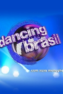 Dancing Brasil (1ª Temporada) - Poster / Capa / Cartaz - Oficial 2