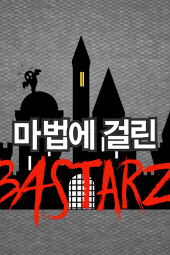 Poster de Série Enchanted BASTARZ (2015)