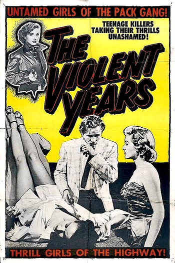  de Filme The Violent Years (1956)