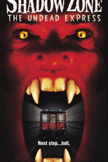 Zona das Sombras: O Expresso dos Mortos-Vivos (Shadow Zone: The Undead Express)