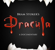 Bram Stoker's Dracula: A Documentary