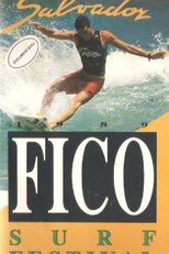 Fico Surf Festival - 89 (Fico Surf Festival: Bahia Salvador - 1989)