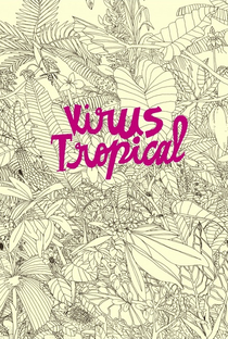Virus Tropical - Poster / Capa / Cartaz - Oficial 3