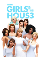 Girls In The House (3ª Temporada) (Girls In The House (3ª Temporada))