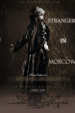 Michael Jackson: Stranger in Moscow (Michael Jackson: Stranger in Moscow)