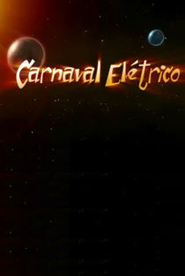Carnaval Elétrico - Poster / Capa / Cartaz - Oficial 1