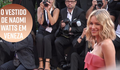 Vestido de Naomi Watts movimenta a internet