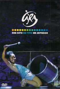 Ara Ketu ao Vivo em Salvador - Poster / Capa / Cartaz - Oficial 1