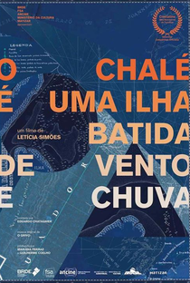 O chalé é uma ilha batida de vento e chuva - Poster / Capa / Cartaz - Oficial 1