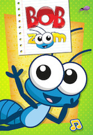 Bob Zoom (1ª Temporada)