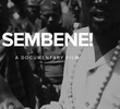 Sembene! - O Pai do Cinema Africano