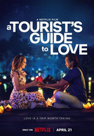 Guia de Viagem Para o Amor (A Tourist’s Guide to Love)