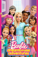 Barbie Dreamhouse Adventures (Barbie Dreamhouse Adventures)