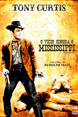 O Vício Singra o Mississipi (The Rawhide Years )