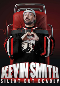 Kevin Smith: Silent But Deadly (Kevin Smith: Silent But Deadly)