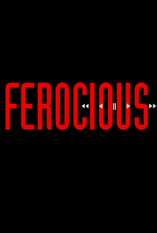 Poster 2 de Filme Ferocious (2012)