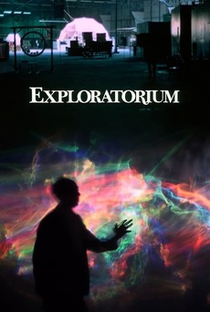 Exploratorium - Poster / Capa / Cartaz - Oficial 1