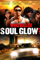 Who Killed Soul Glow? (Who Killed Soul Glow?)