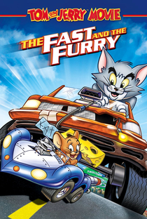 Tom & Jerry: Velozes e Ferozes - Poster / Capa / Cartaz - Oficial 1