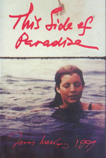 Esse Lado do Paraíso - Fragmentos de uma Biografia Inacabada - Poster / Capa / Cartaz - Oficial 1