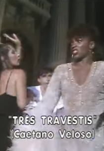 Zezé Motta: Três Travestis (Zezé Motta: Três Travestis)