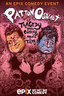 Patton Oswalt: Tragedy Plus Comedy Equals Time - Poster / Capa / Cartaz - Oficial 1