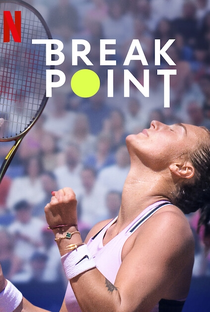 Break Point (2ª Temporada) - Poster / Capa / Cartaz - Oficial 1