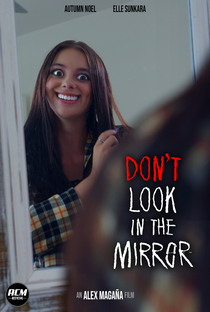 Don't Look in the Mirror - Poster / Capa / Cartaz - Oficial 1