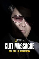 Jonestown: Massacre no Culto (Cult Massacre: One Day in Jonestown)